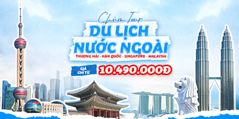 CHÙM TOUR NƯỚC NGOÀI