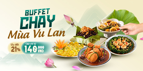Buffet Chay Mùa Vu Lan 